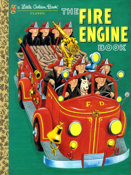 Title details for The Fire Engine Book by Tibor Gergely - Wait list